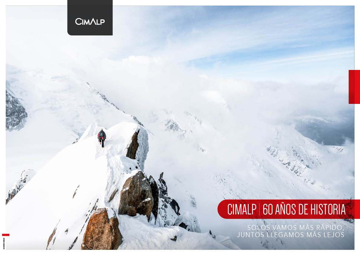 CIMALP. 60 AÑOS DE HISTORIA. Solos vamos más rápido. Juntos llegamos más lejos