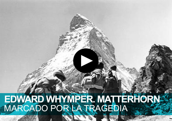 Edward Whymper | La conquista del Matterhorn