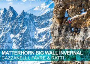 Matterhorn Big Wall Invernal. François Cazzanelli, Emrick Favre y Francesco Ratti