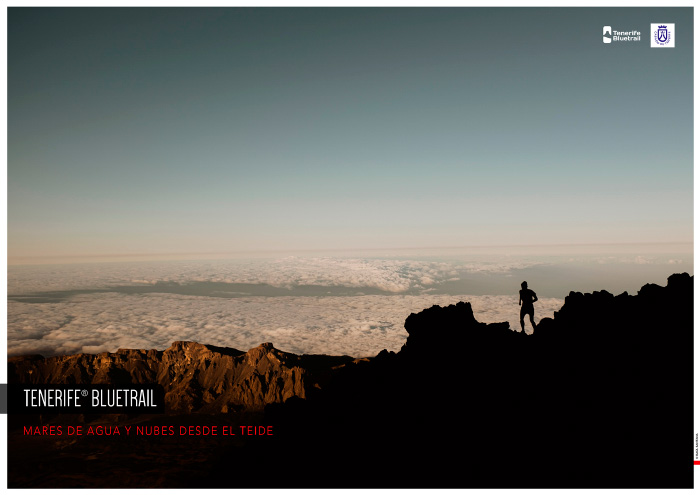 TENERIFE BLUE TRAIL. Mares de agua y nubes desde el Teide. Revista de montaña Kissthemountain #71