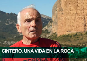 Ángel López “Cintero”. Una vida en la roca