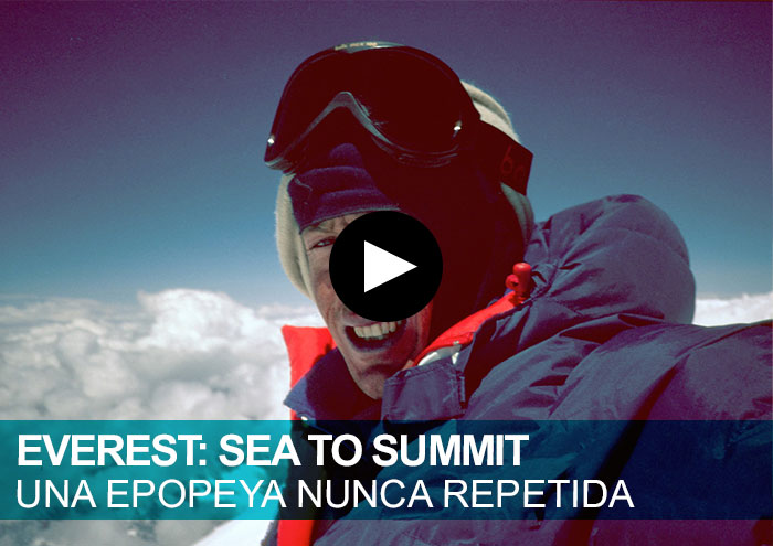 Everest: Sea To Summit. Una epopeya nunca repetida