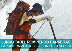 Junko Tabei | Rompiendo barreras. La primera mujer que escaló el Everest