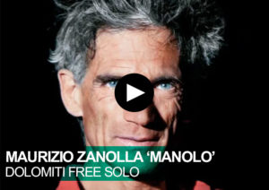 Maurizio Zanolla ‘Manolo’. Dolomiti free solo