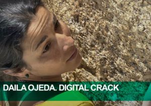 Daila Ojeda. Digital Crack