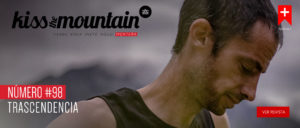 Revista de montaña. Kissthemountain. Número 98. Trascendencia. Septiembre 2025. Portada Kilian Jornet