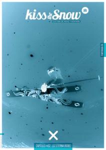 Kissthesnow. Revista de esquí y cultura de nieve. Temporada 8. Capítulo 2. Luz Umbral. Portada