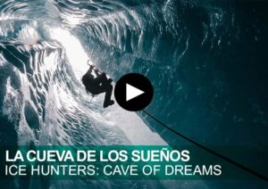 CAZADORES DE HIELO: La Cueva de los Sueños. -Ice Hunters: Cave of Dreams-. Jeff Mercier