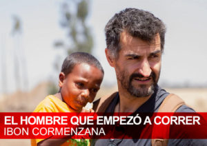 El hombre que empezó a correr. Ibon Cormenzana